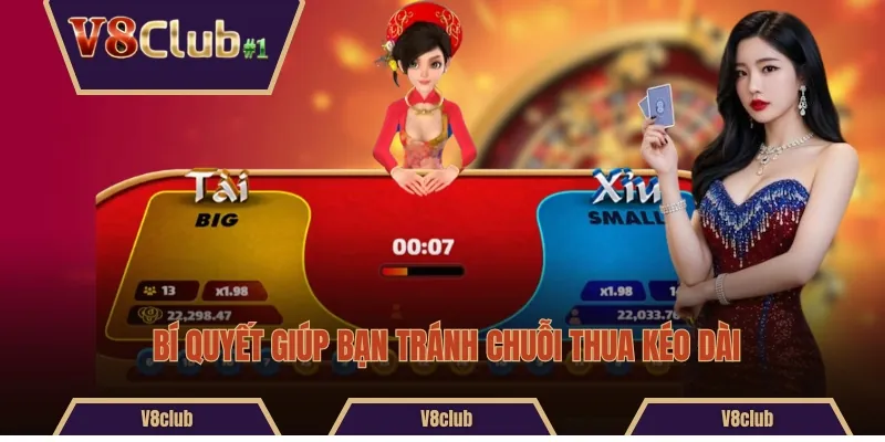 Bí quyết giúp bạn tránh chuỗi thua kéo dài