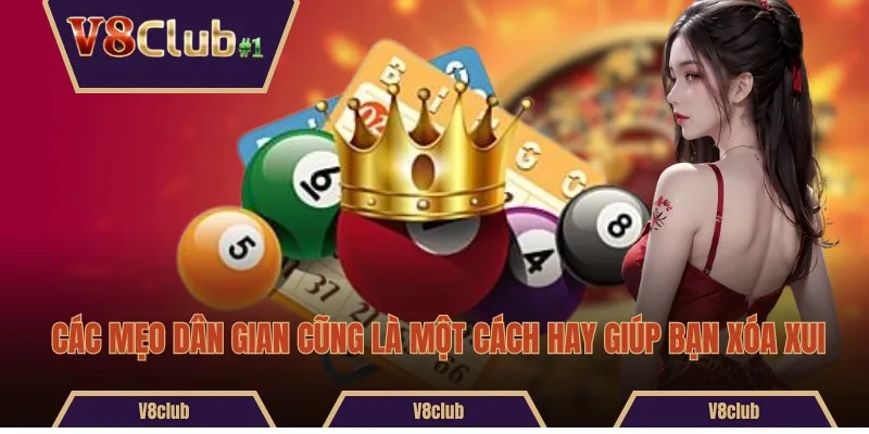 Các mẹo dân gian cũng là một cách hay giúp bạn xóa xui