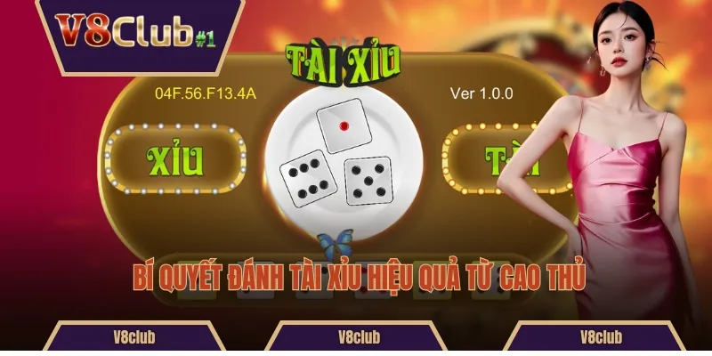 Bí quyết đánh tài xỉu hiệu quả từ cao thủ