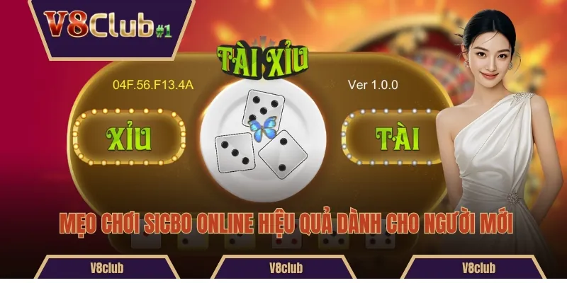 Mẹo chơi Sicbo online hiệu quả dành cho người mới