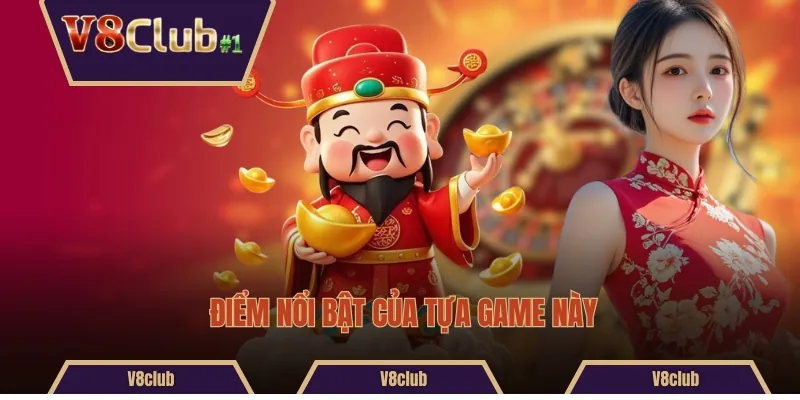 Điểm nổi bật của tựa game này