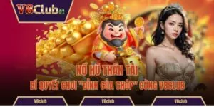 Nổ Hũ Thần Tài – Bí Quyết Chơi "Đỉnh Của Chóp" Cùng V8club