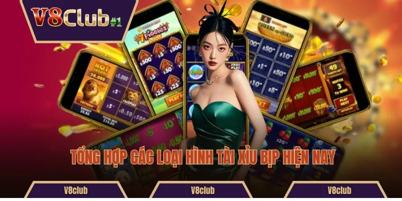 Tổng hợp các loại hình tài xỉu bịp hiện nay
