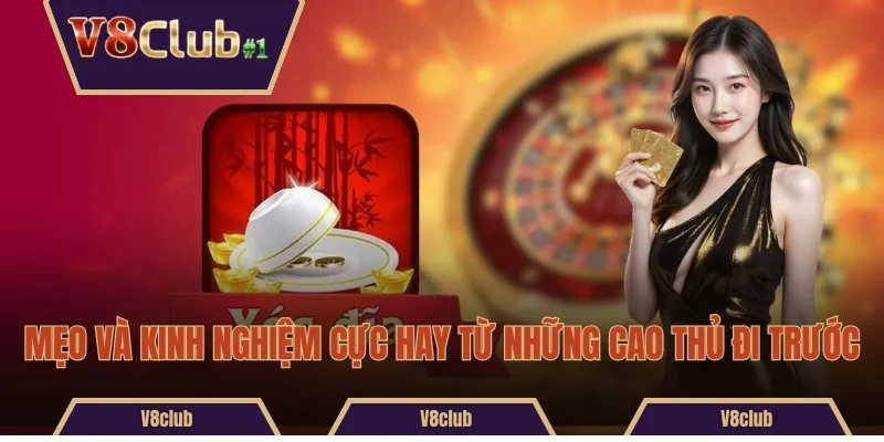Mẹo và kinh nghiệm cực hay từ những cao thủ đi trước