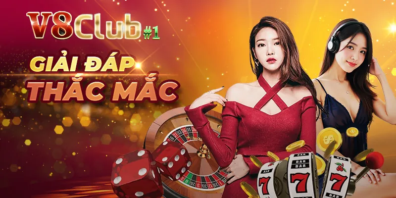 v8club - câu hỏi thường gặp